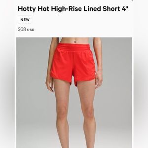 Like New- Hotty Hot High-Rise Lined Short 4"